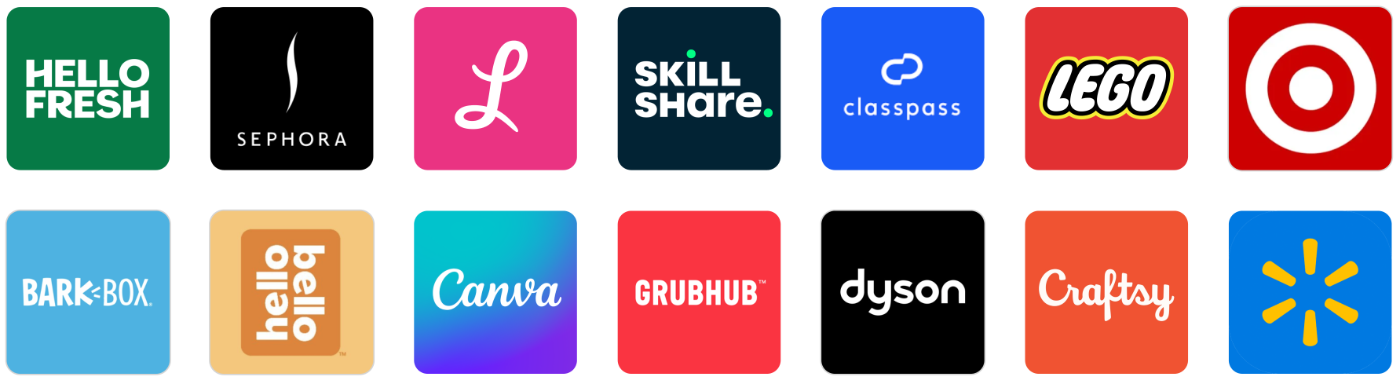 collage of logos: Hello Fresh, Sephora, SKillShare, ClassPass, Lego, Target, Bark-Box, Hello Bello, Canva, Grubhub, Dyson, Craftsy, WalMart